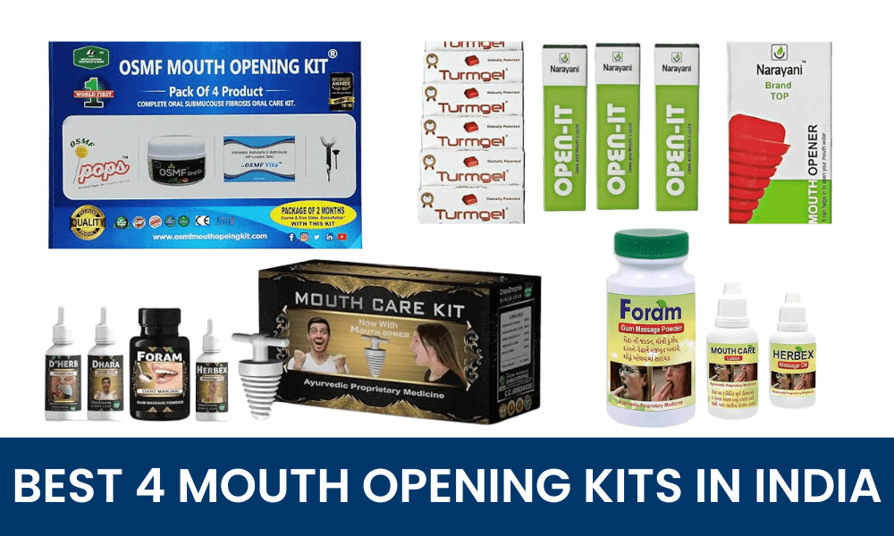 Best 4 Mouth Opening Kits in India